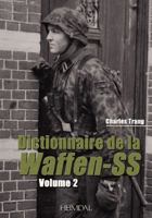 Dictionnaire de la Waffen-SS Tome 1 2840482819 Book Cover