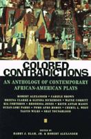 Colored Contradictions: An Anthology of Contemporary African-American Plays 0452274974 Book Cover