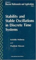 Stability And Stable Oscillations In Discrete Time Systems 9056996711 Book Cover