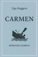 Carmen (Italian Edition) B0G6XZH9VW Book Cover