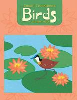 Susan Stockdale's Birds Coloring Book 0764961845 Book Cover