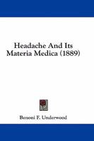 Headache And Its Materia Medica 1436867177 Book Cover