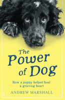 The Power of Dog 1910453609 Book Cover