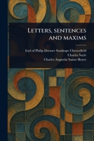 Letters, Sentences and Maxims 1023434040 Book Cover