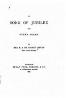 A Song Of Jubilee And Other Poems (1887) 1437468446 Book Cover