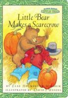 Maurice Sendak's Little Bear: Little Bear Makes a Scarecrow (Maurice Sendak's Little Bear) 0694016861 Book Cover