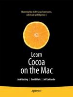 Learn Cocoa on the Mac (Learn Series) 1430218592 Book Cover