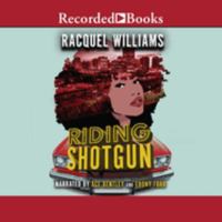 Riding Shotgun: Library Edition 1705065023 Book Cover