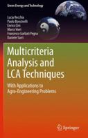 Multicriteria Analysis and LCA Techniques: With Applications to Agro-Engineering Problems 1447127099 Book Cover