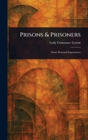 Prisons & Prisoners 1023327880 Book Cover