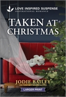 Taken at Christmas 1335638423 Book Cover