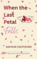 When the Last Petal Falls B0FNKKGP1V Book Cover