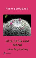 Sitte, Ethik und Moral 3749705623 Book Cover
