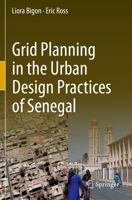 Grid Planning in the Urban Design Practices of Senegal 3030295257 Book Cover