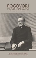 Pogovori z msgr. Escrivájem 3695185694 Book Cover