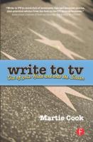 Write to TV: Out of Your Head and onto the Screen