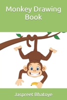 Monkey Drawing Book B09TJ6B7H1 Book Cover