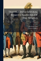 Travels Into Several Remote Nations Of The World, Volume 3 1174986530 Book Cover