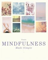 Mindfulness Made Simple 0753732793 Book Cover