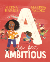 A is for Ambitious B0GN2TPXBL Book Cover