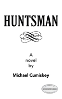 Huntsman 1643143166 Book Cover