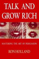 Talk and Grow Rich (Thorson's Business Series) 0722519559 Book Cover