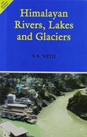 Himalayan Rivers, Lakes and Glaciers 817387221X Book Cover