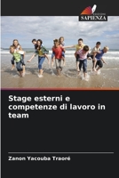Stage esterni e competenze di lavoro in team 6206228223 Book Cover