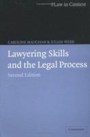 Lawyering Skills and the Legal Process 0521619505 Book Cover
