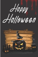 Happy Halloween: Notebook, journal, Diary it can be anything. A Great Gift for your loved once and kids for the Halloween festival and can also be your Story or Spell book ( Black lined ruled notebook 1702061221 Book Cover