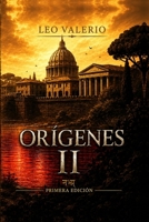 Orígenes II: Los Monstruos que Roma No pudo Conquistar (Spanish Edition) 9930009094 Book Cover