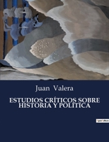 Estudios críticos sobre historia y política (Memoria) B0C9L95S29 Book Cover