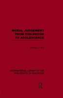 Moral judgement from childhood to adolescence 0415650283 Book Cover
