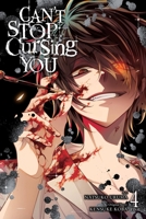 Can't Stop Cursing You, Vol. 4 1975371534 Book Cover