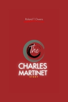 The Charles Martinet Story: Beyond the Pixels: Unraveling the Journey of the Man Behind the Iconic Characters B0CRJ6FC55 Book Cover