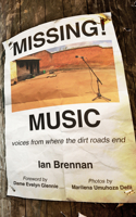 Missing Music: Voices from Where the Dirt Roads End B0C9VT6WD8 Book Cover