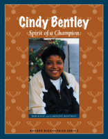 Cindy Bentley: Spirit of a Champion 0870204564 Book Cover