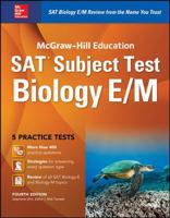 McGraw-Hill Education SAT Subject Test Biology E/M 1259584070 Book Cover
