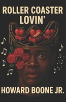 Roller Coaster Lovin’ B0GKXZZLTB Book Cover