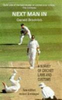 Next Man In: A Survey of Cricket Laws and Customs 0720715857 Book Cover