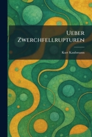 Ueber Zwerchfellrupturen (German Edition) 1026059534 Book Cover