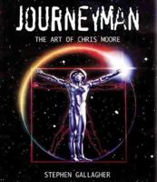 Journeyman: The Art of Chris Moore 1855858495 Book Cover