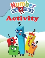 Numberblocks Activity Book: Coloring, Mazes, Puzzles and More Activity Pages, ages 2-5 B095SQWF91 Book Cover