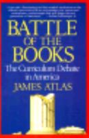 Battle of the Books: The Curriculum Debate in America 0962474533 Book Cover