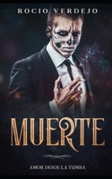 Muerte: Amor desde la Tumba (Spanish Edition) B08KBMHNCD Book Cover