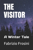 The Visitor: A Winter Tale B08B37VRQB Book Cover