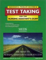 Successful Problem Solving & Test Taking for the Nursing Assistant's Exam 1565330307 Book Cover