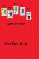 The Little Book on the Caged System for Guitar 1532907796 Book Cover
