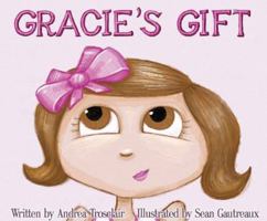Gracie's Gift 0983836701 Book Cover