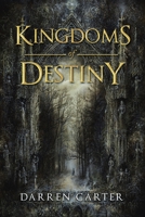 Kingdoms of Destiny 198459317X Book Cover